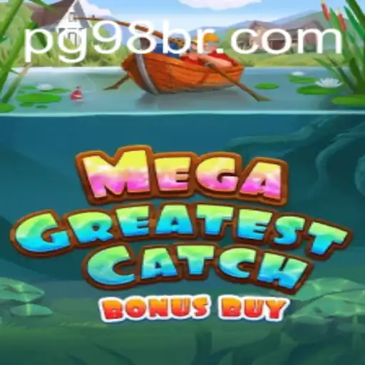 Descubra a Empolgação do MegaGreatestCatchBonusBuy